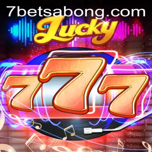 The Exciting World of Lucky777: Discover the Thrills of 7bet